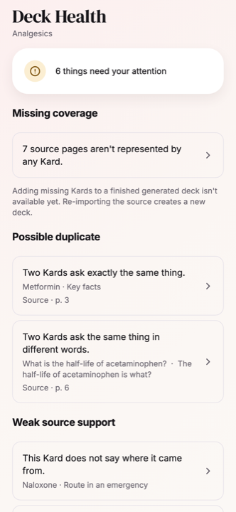 Deck Health on iPhone: six things need your attention, listed as missing coverage, two possible duplicates, and a Kard with weak source support.